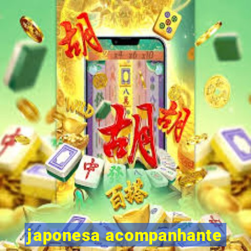 japonesa acompanhante